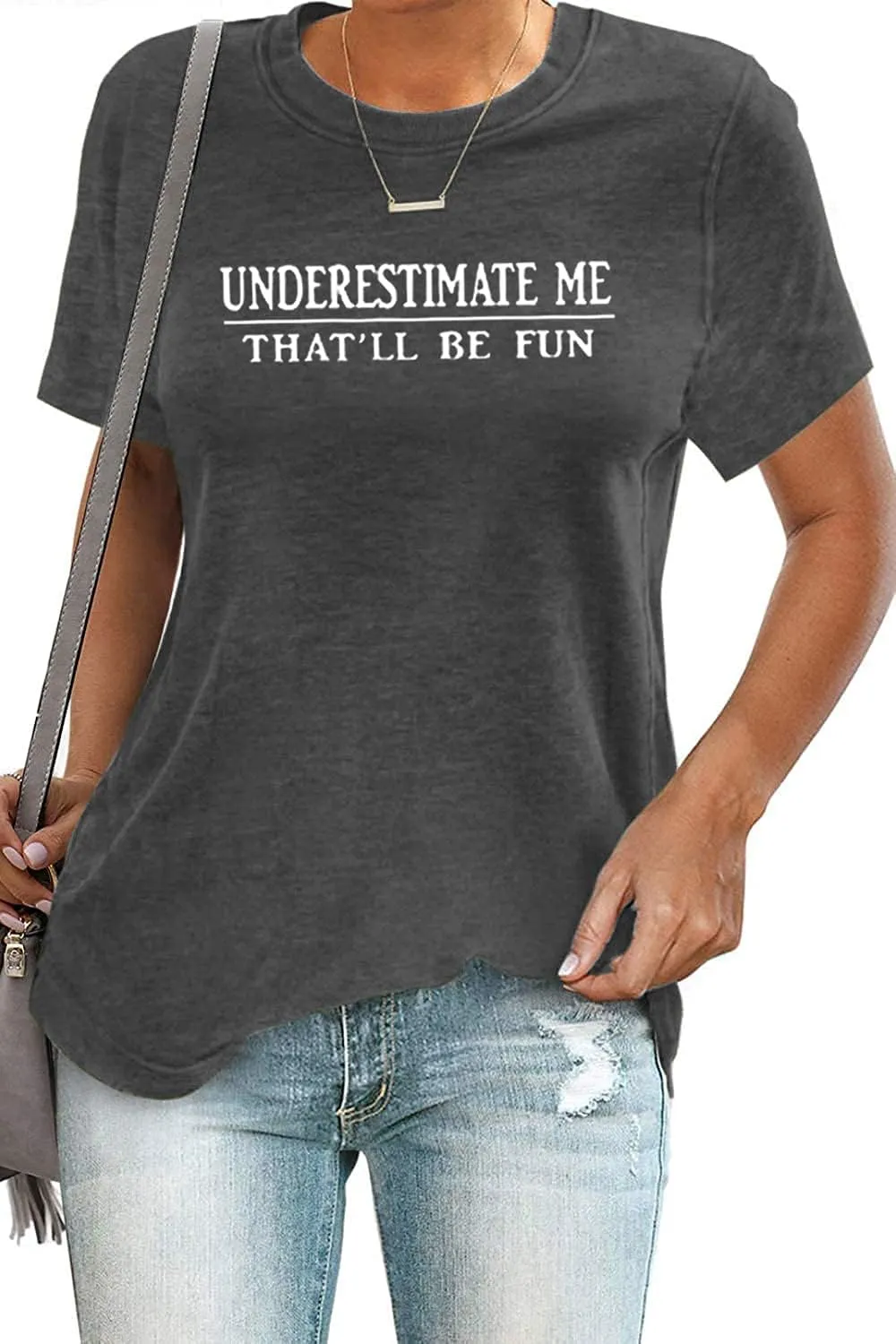 Underestimate Me That'll Be Fun Shirts Women's Long Sleeve Funny Motivational Sarcastic Quote Gift Tops